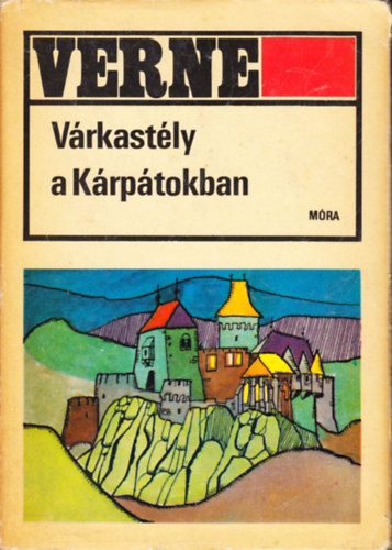 Verne Gyula - V�rkast�ly a K�rp�tokban