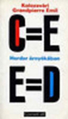 Kolozsv�ri Grandpierre Emil - Herder �rny�k�ban (Gyorsul� id�)