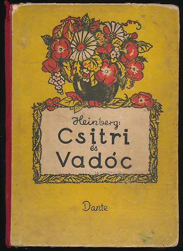 Erna Heinberg - Csitri �s Vad�c