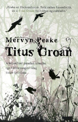 Mervyn Peake - Titus Groan