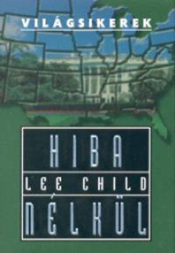 Lee Child - Hiba nlkl