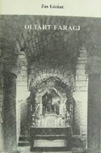 Zas L�r�nt - Olt�rt faragj