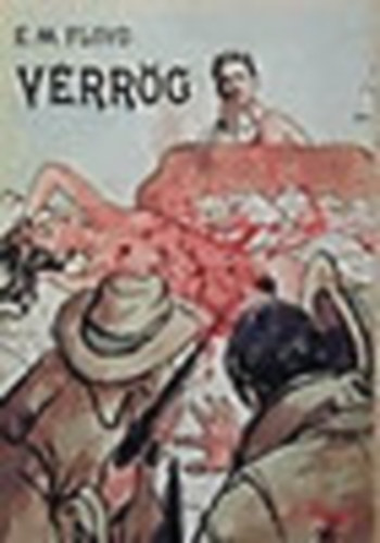 Ernest Madison Floyd - V�rr�g