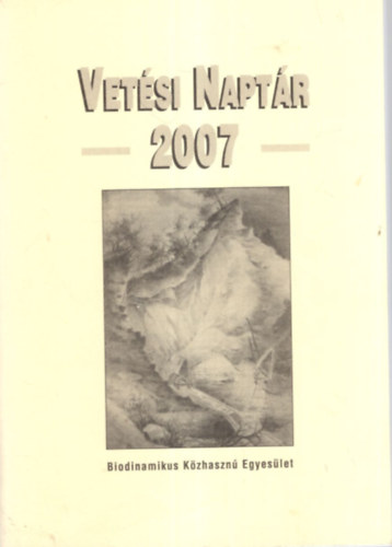 Matthias K. Thun Maria Thun - Vet�si Napt�r 2007