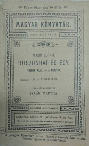 Gorkij Maxim - Huszonhat s egy