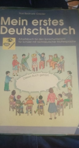 Rose Bednarik-Grieder - Mein erstes Deutschbuch