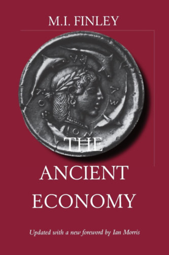 Moses I. Finley - The Ancient Economy