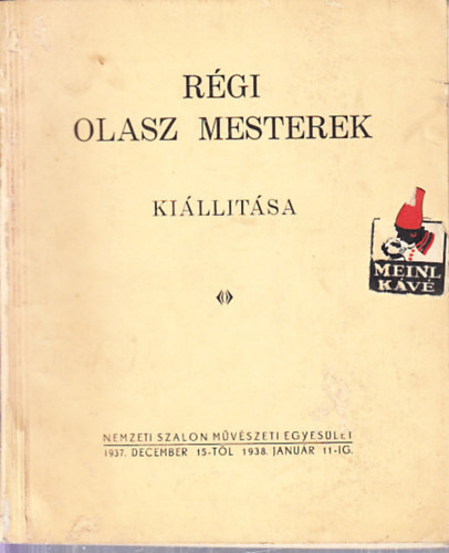 Petrovics Elek  (szerk.) - R�gi olasz mesterek ki�ll�t�sa