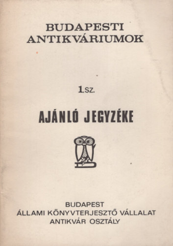 Budapesti antikvriumok 1. sz. ajnl jegyzke