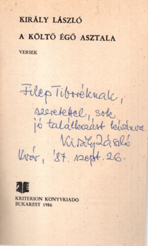 Kir�ly L�szl� - A k�lt� �g� asztala - Versek - Dedik�lt
