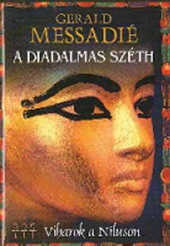 Gerald Messadi - A diadalmas Szth