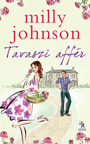 Milly Johnson - Tavaszi aff�r