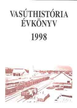 Mezei Istvn  (szerk.) - Vasthistria vknyv 1998