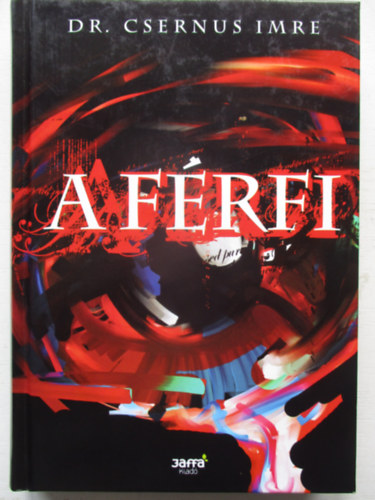 Dr. Csernus Imre - A f�rfi