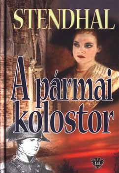Stendhal - A p�rmai kolostor