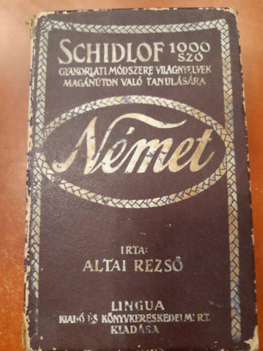 Altai Rezs� - Schidlof 1000 sz� gyakorlati m�dszere vil�gnyelvek....n�met