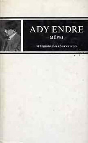 Ady Endre - Ady Endre levelei III. (1914-1918) /Ady Endre mvei/