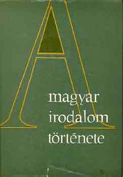 Pndi Pl  (szerk.) - A magyar irodalom trtnete 3.