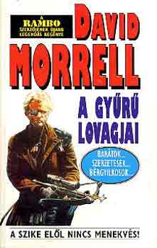 David Morrell - A gy�r� lovagjai