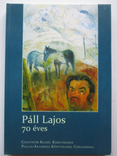 Kozma Huba szerk. - P�ll Lajos 70 �ves