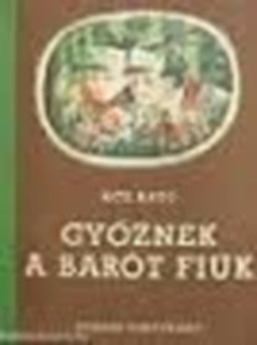 �cs Kat� - Gy�znek a bar�t fi�k