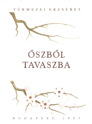 Trmezei Erzsbet - szbl tavaszba