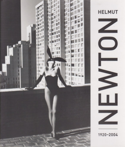 Dr. Ban Lszl - Helmut Newton 1920-2004