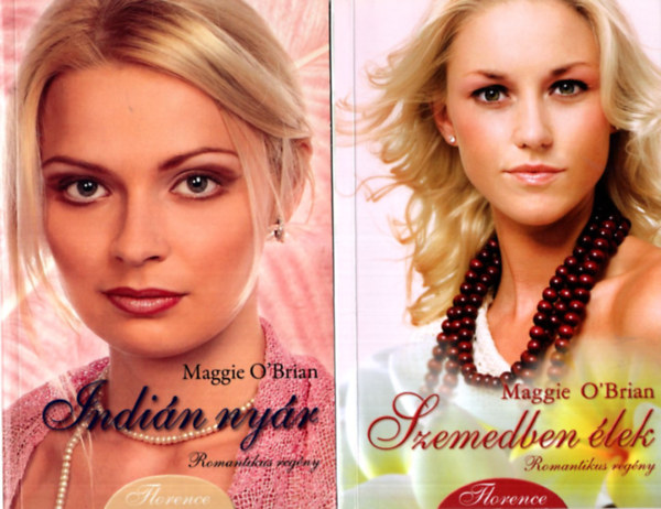 Maggie O'Brian - 4 db Maggie O'Brian könyv ( együtt ) 1. Indián nyár, 2. Szemedben élek, 3. Jéghercegnő, 4. Szívek tavasza