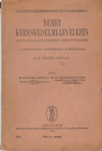 Dr. Barsika Mihly s Dr. Heinrich Jnos - Nmet kereskedelmi levelezs