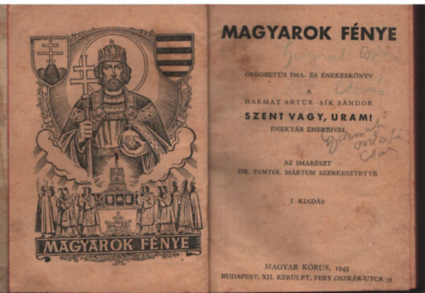 B�res Stephanus - Magyarok f�nye- �regbet�s ima- �s �nekesk�nyv