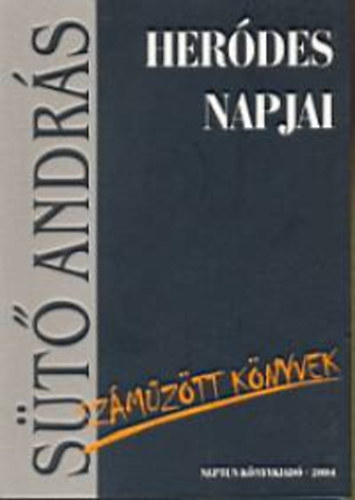 S�t� Andr�s - Her�des napjai