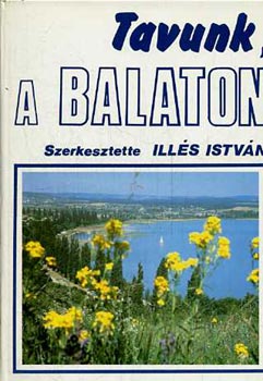 Ills Istvn - Tavunk, a Balaton