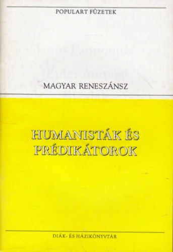 Janus Pannonius-Tin�di-Bornemi - Humanist�k �s pr�dik�torok (populart)