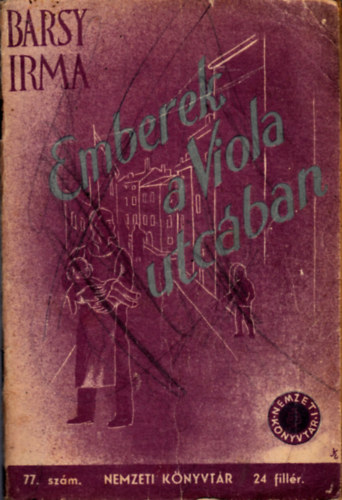 Barsy Irma - Emberek a Viola utc�ban