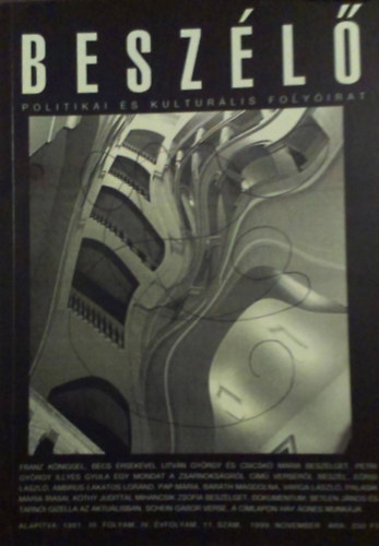 Besz�l� Politikai �s Kultur�lis Foly�irat III.folyam, IV.�vfolyam 11.sz�m.