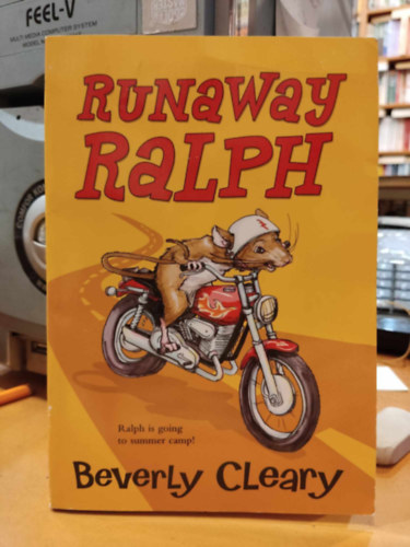 Beverly Cleary - Runaway Ralph