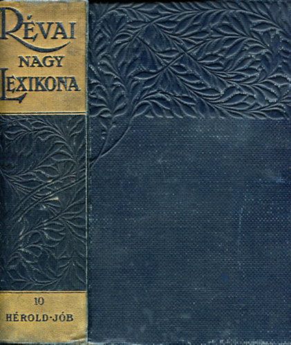 Rvai nagy lexikona 10. (Hrold-Jb) reprint
