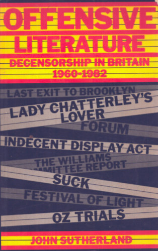John Sutherland - Offensive literature