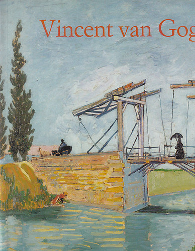 Ingo F. Walther - Vincent van Gogh 1853-1890: Ltoms s valsg