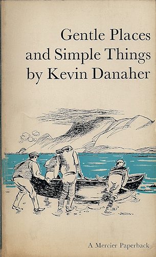 Kevin Danaher - Gentle Places and Simple Dings