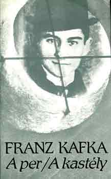Franz Kafka - A per-A kast�ly