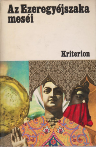 Kriterion Kiad� - Az ezeregy�jszaka mes�i