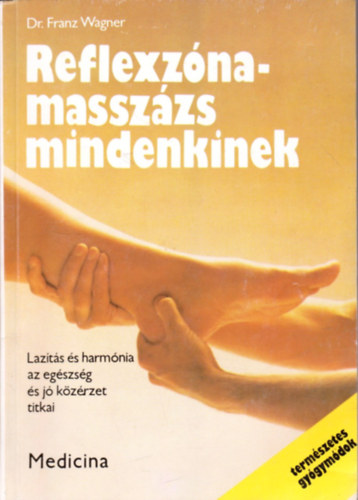 Franz Wagner dr. - Reflexznamasszzs mindenkinek