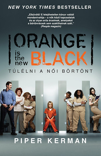 Kerman, Piper - Orange is the new Black - T�l�lni a n�i b�rt�nt