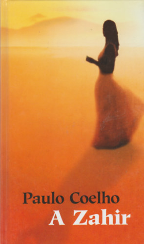 Paulo Coelho - A Zahir