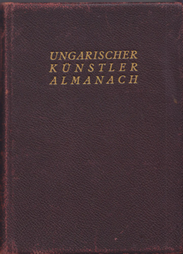 Julius dr. szerk. Vsrhelyi - Ungarischer Knstler Almanach