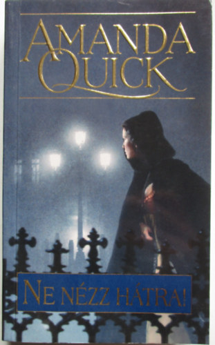 Amanda Quick - Ne nzz htra!