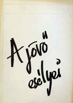 Némethi Gábor (szerk.) - A jövő esélyei (fejlődés-tanulm. 8.)