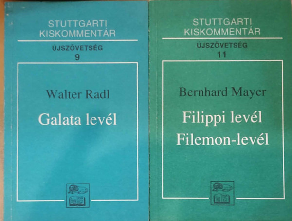 Walter, Mayer, Bernhard Radl - 2 db Stuttgarti kiskommentr: lszvetsg 9: Galata levl + 11: Filippi levl, Filemon-levl