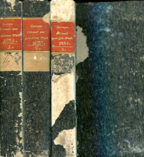 August Lewald - Europa, Chronik der gebildeten Welt. Herausgegeben in Verbindung mit mehren Gelehrten und K�nstlern. (t�red�k k�tetek)